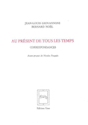 Au présent de tous les temps